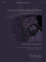 Good Friday Reflections: Organ sheet music cover